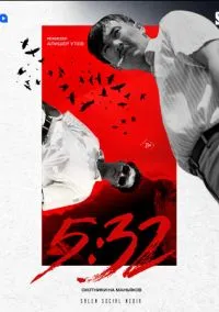 5:32 1 сезон (2021) смотреть онлайн бесплатно в хорошем качестве FULLHD